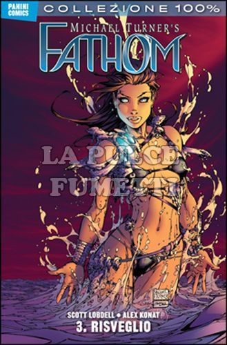 100% PANINI COMICS - FATHOM 3: RISVEGLIO